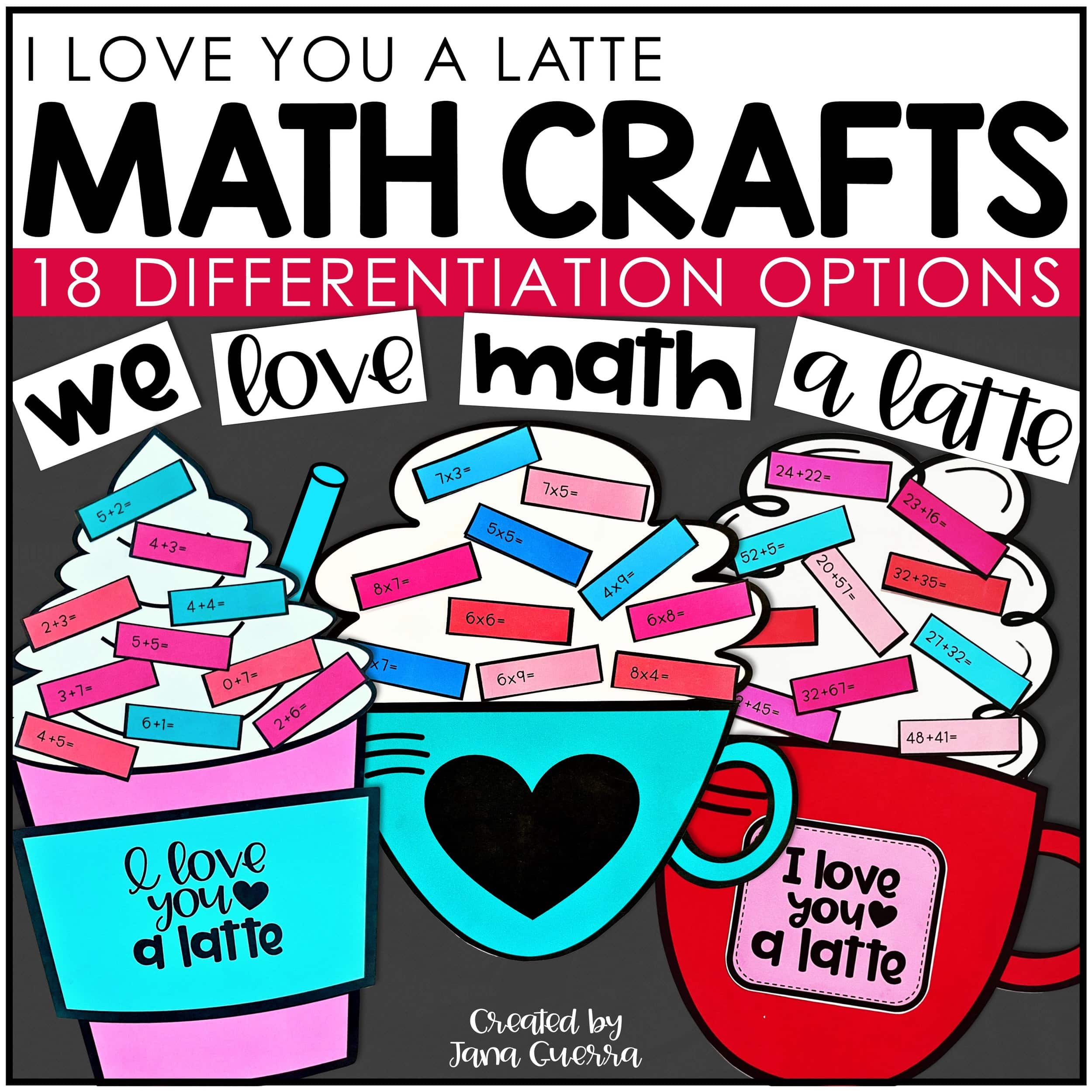 I Love you a Latte Math Craft